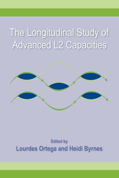 The Longitudinal Study of Advanced L2 Capacities