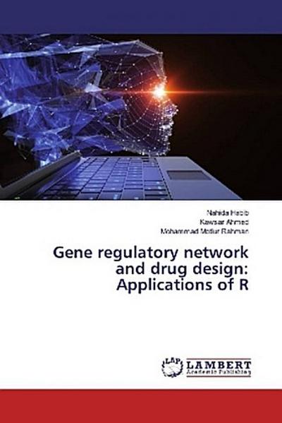 Gene regulatory network and drug design: Applications of R