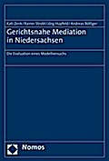 Gerichtsnahe Mediation in Niedersachsen