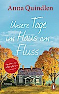 Unsere Tage im Haus am Fluss
