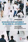 Minderheiten und Arbeit im 19. und 20. Jahrhundert