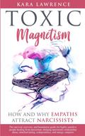 TOXIC MAGNETISM