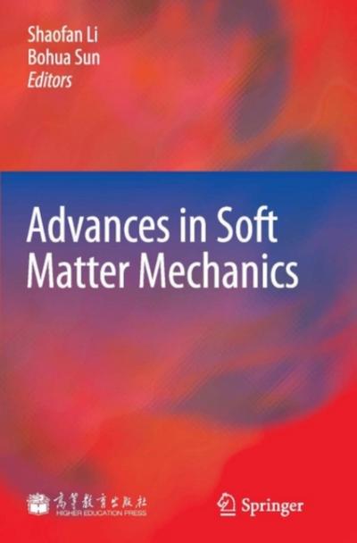 Advances in Soft Matter Mechanics