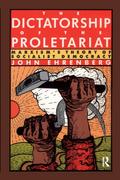 The Dictatorship of the Proletariat