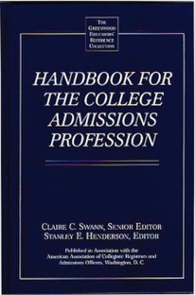 Handbook for the College Admissions Profession