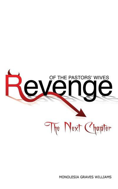 Revenge of the Pastors’ Wives