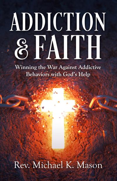 Addiction & Faith