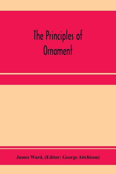 The principles of ornament