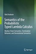 Semantics of the Probabilistic Typed Lambda Calculus