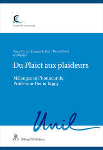 Du Plaict aux plaideurs