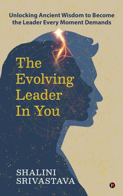 The Evolving Leader in You