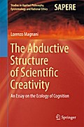 The Abductive Structure of Scientific Creativity