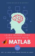 Learn MATLAB with Md. Al-Amin & Imam Hasan Al-Amin