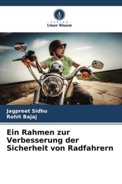 Ein Rahmen zur Verbesserung der Sicherheit von Radfahrern