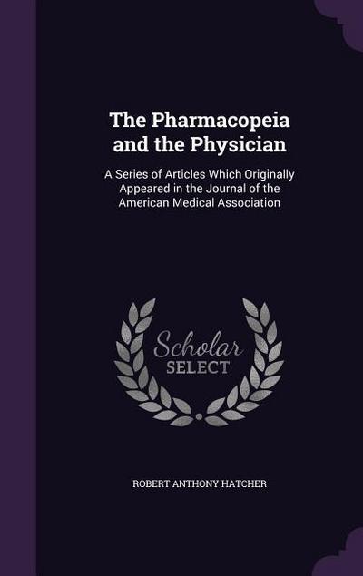 The Pharmacopeia and the Physician
