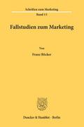 Fallstudien zum Marketing.