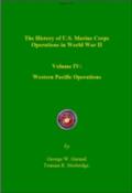WESTERN PACIFIC OPERATIONS: HISTORY OF U. S. MARINE CORPS OPERATIONS IN WORLD WAR II