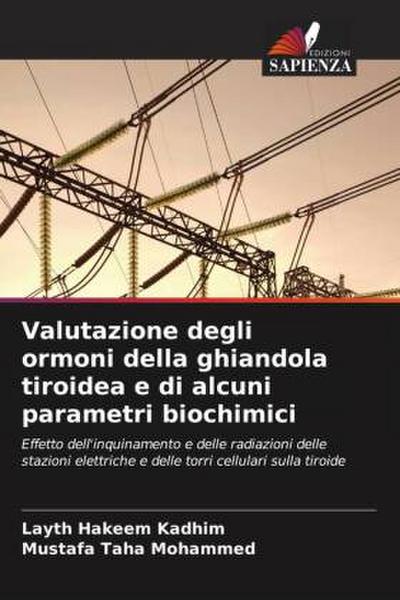 Valutazione degli ormoni della ghiandola tiroidea e di alcuni parametri biochimici