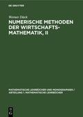 Numerische Methoden der Wirtschaftsmathematik, II von Werner Dück | Ebook