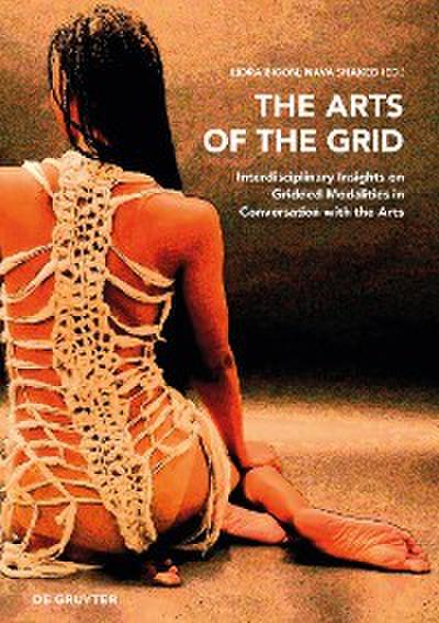 The Arts of the Grid