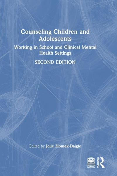 Counseling Children and Adolescents