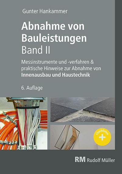 Abnahme von Bauleistungen, Band II