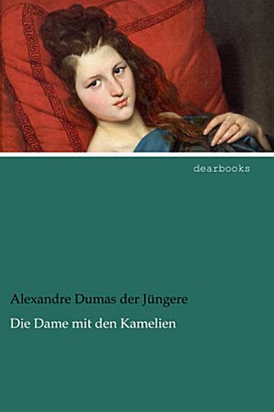 Die Dame mit den Kamelien