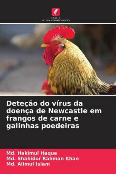 Deteção do vírus da doença de Newcastle em frangos de carne e galinhas poedeiras