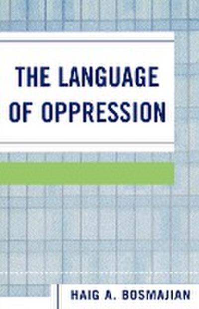 The Language of Oppression