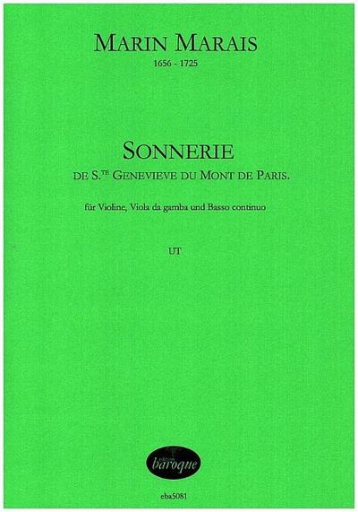 Sonnerie de S.te Genevieve du Mont de Parisfür Violine, Viola da gamba und Bc