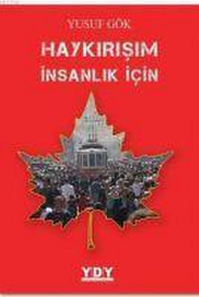 Haykirisim Insanlik Icin
