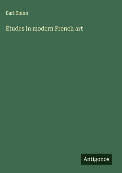 Études in modern French art