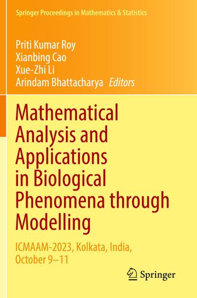 Mathematical Analysis and Applications in Biological Phenomena through Modelling