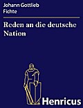 Reden an die deutsche Nation