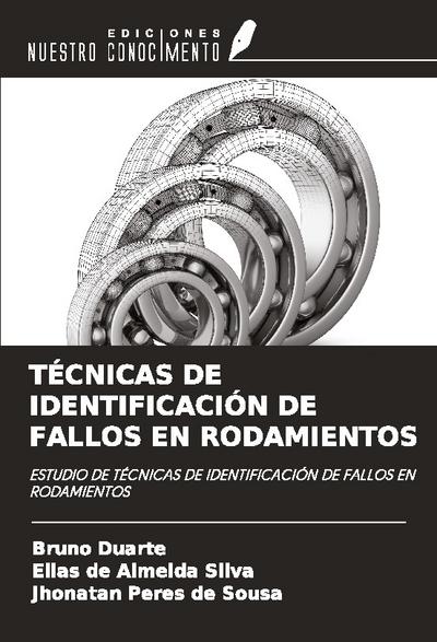 TÉCNICAS DE IDENTIFICACIÓN DE FALLOS EN RODAMIENTOS
