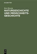 Naturgeschichte und Menschheitsgeschichte