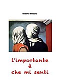 L’importante è che mi senti