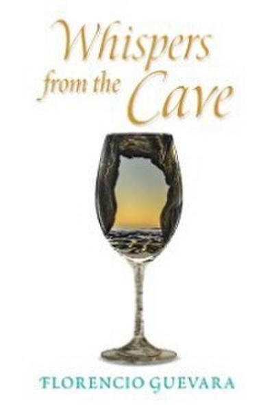 Whispers from the Cave