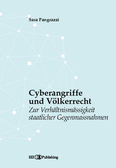 Cyberangriffe und Völkerrecht