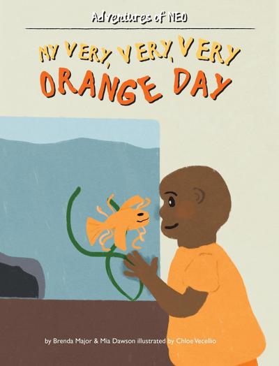 My Very, Very, Very Orange Day