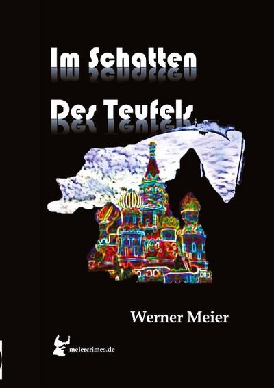 IM SCHATTEN DES TEUFELS!