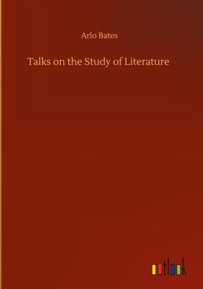 Talks on the Study of Literature