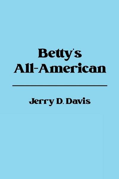 Betty’s All-American