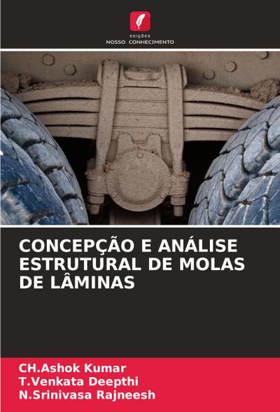 CONCEPÇÃO E ANÁLISE ESTRUTURAL DE MOLAS DE LÂMINAS