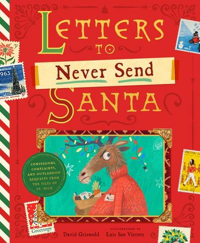 The Letters to Never Send Santa