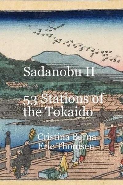 Sadanobu II 53 Stations of the Tokaido