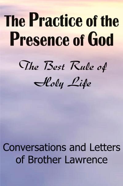 The Practice of the Presence of God
