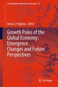 Growth Poles of the Global Economy: Emergence, Cha