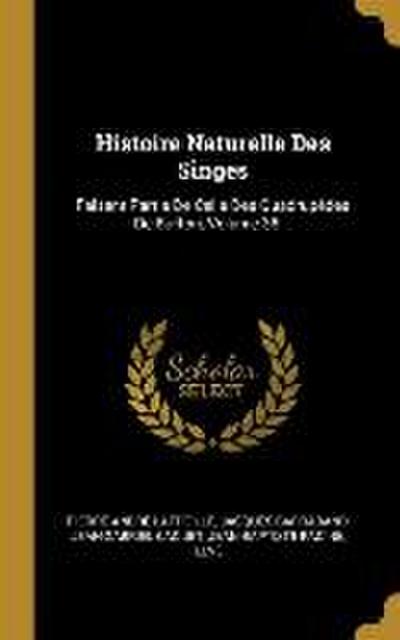 Histoire Naturelle Des Singes