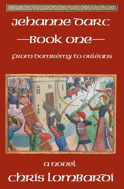 Jehanne Darc, Book One